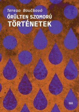 Őrülten Szomorú Történetek