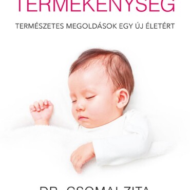 Meddőségből Termékenység