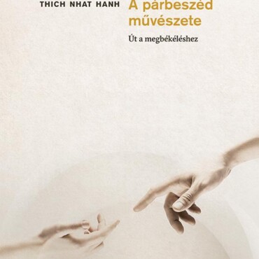 A Párbeszéd Művészete -  Út A Megbékéléshez