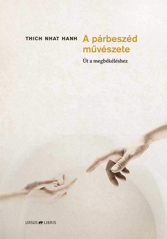 A Párbeszéd Művészete -  Út A Megbékéléshez