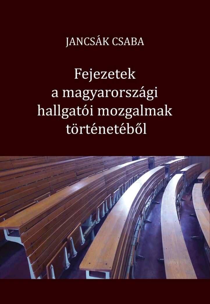 Fejezetek A Magyarországi Hallgatói Mozgalmak Történetéből