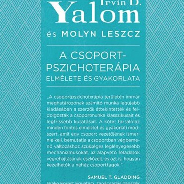 A Csoportpszichoterápia Elmélete És Gyakorlata