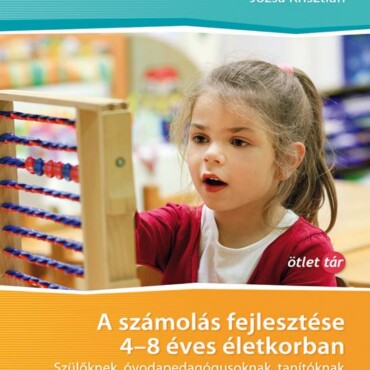 A Számolás Fejlesztése 4-8 Éves Életkorban Kézikönyv