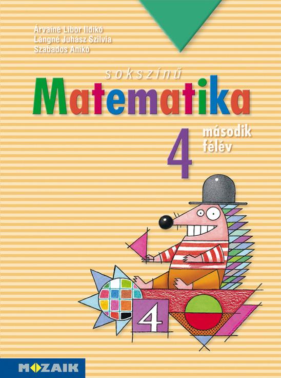 Sokszínű Matematika 4. Második Félév  (Munkatankönyv)