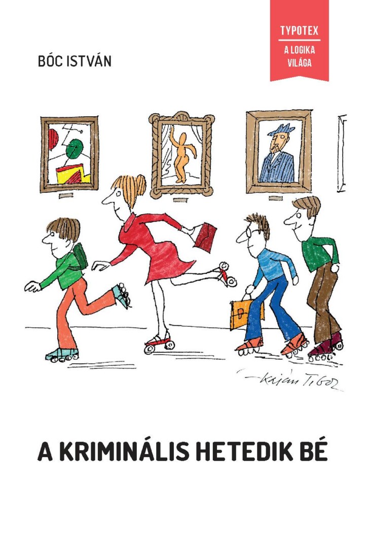 A Kriminális Hetedik Bé - Harmadik, Javított Kiadás