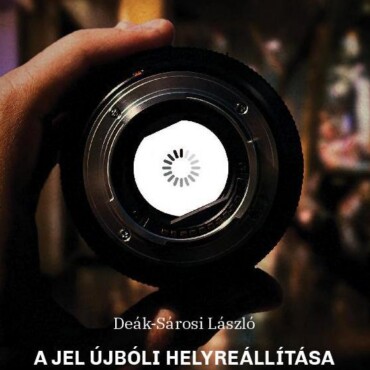 A Jel Újbóli Helyreállítása