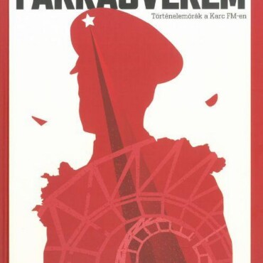 Farkasverem - Történelemórák A Karc Fm-En