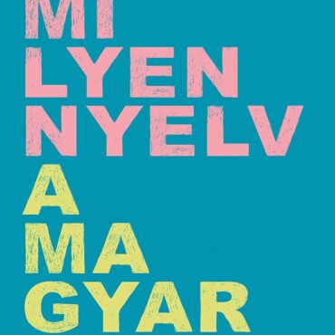 Milyen Nyelv A Magyar?