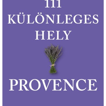111 Különleges Hely - Provence