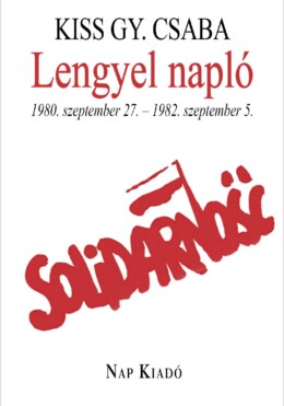 Lengyel Napló - 1980. Szeptember 27. - 1982. Szeptember 5.