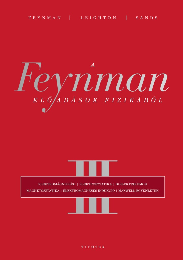 A Feynman-Előadások Fizikából Iii.