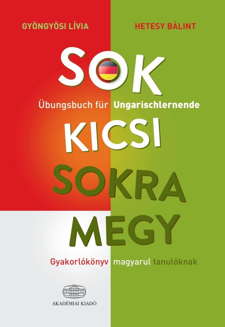 Sok Kicsi Sokra Megy (Német)