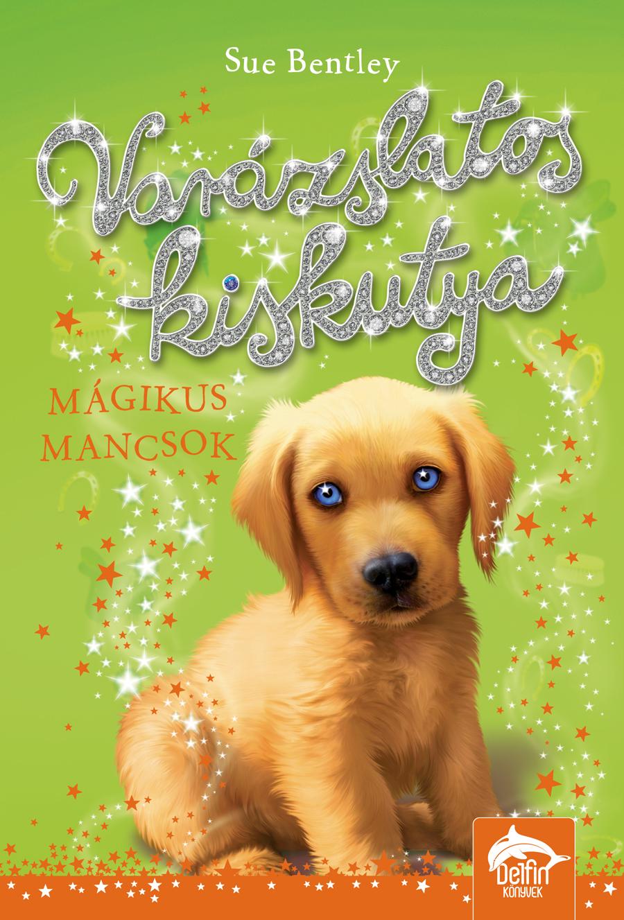 Varázslatos Kiskutya - Mágikus Mancsok