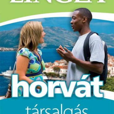 Horvát Társalgás - Light (Velünk Nem Lesz Elveszett)
