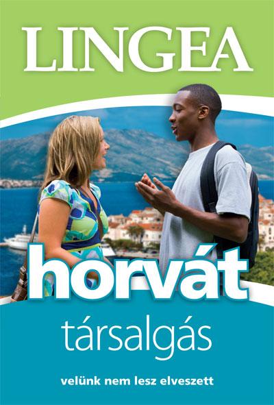 Horvát Társalgás - Light (Velünk Nem Lesz Elveszett)