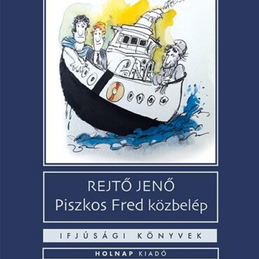 Piszkos Fred Közbelép - Ifjúsági Könyvek -