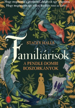 Familiárisok - A Pendle-Dombi Boszorkányok - Kötött