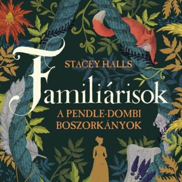 Familiárisok - A Pendle-Dombi Boszorkányok - Kötött