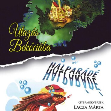 Utazás Bekóciába - Halparádé