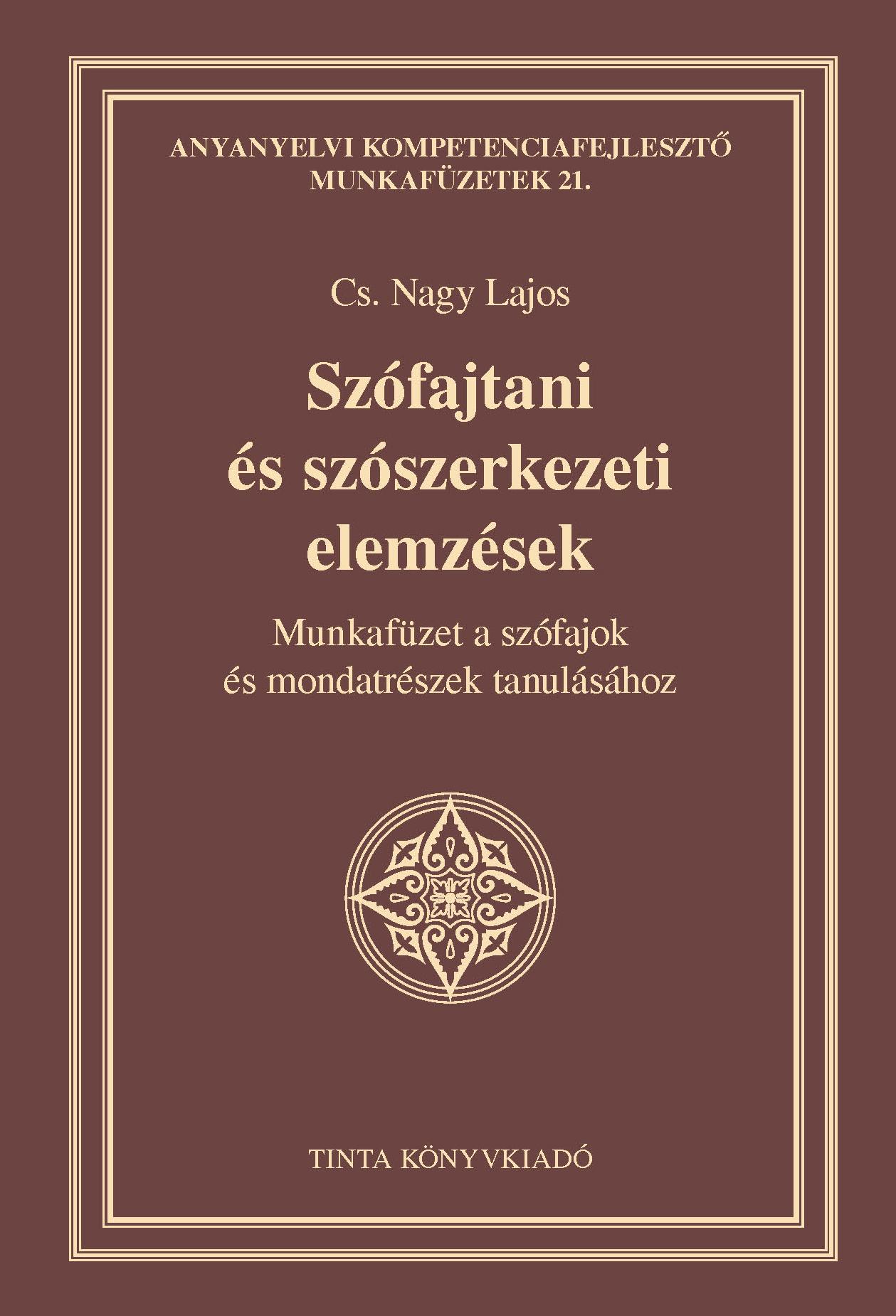 Szófajtani És Szószerkezeti Elemzések