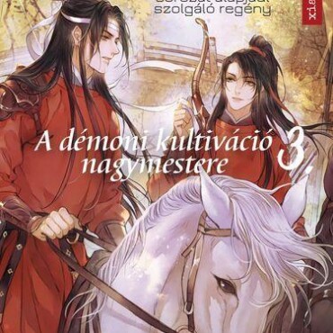 The Untamed 3. - A Démoni Kultiváció Nagymestere