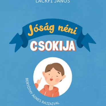 Jóság Néni Csokija