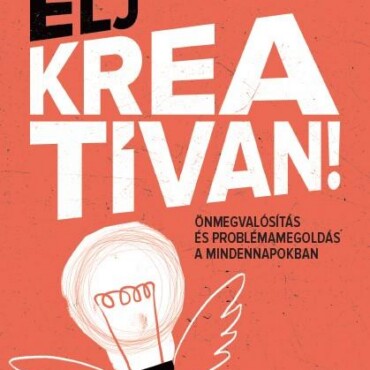 Élj Kreatívan!