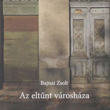 Az Eltűnt Városháza