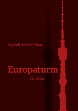 Europaturm - Ii. Kötet
