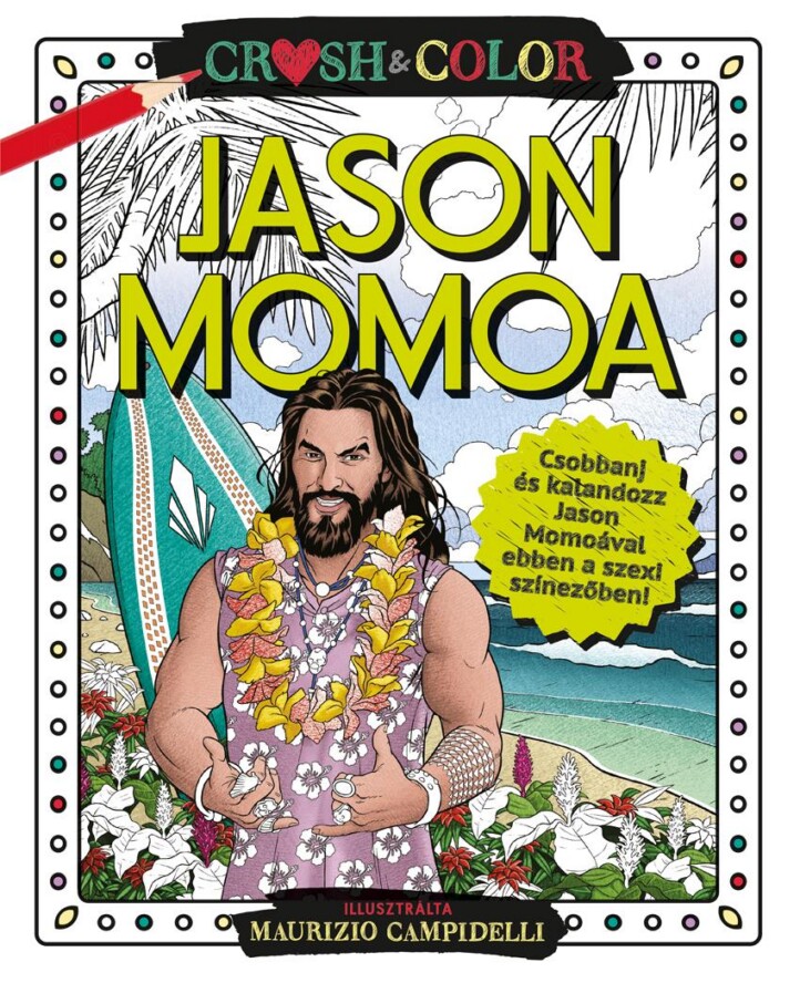 Crush & Color - Jason Momoa (Színező)