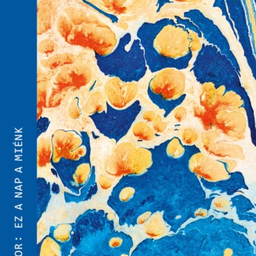 Ez A Nap A Miénk - Magvető Zsebkönyvtár