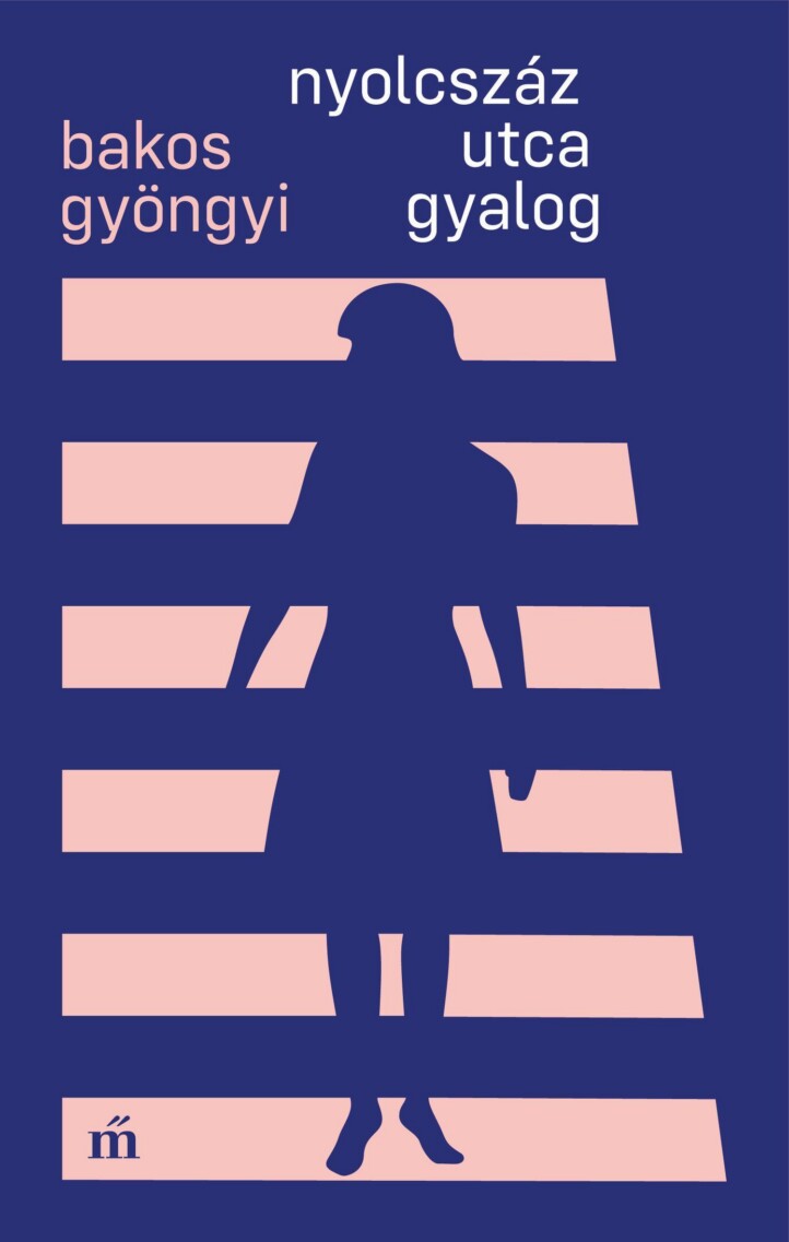 Nyolcszáz Utca Gyalog