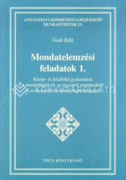 Mondatelemzési Feladatok 1.