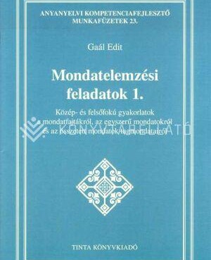 Mondatelemzési Feladatok 1.