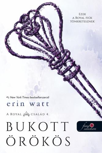 Bukott Örökös - A Royal Család 4.