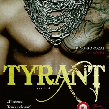 Tyrant - Zsarnok (King 2.)
