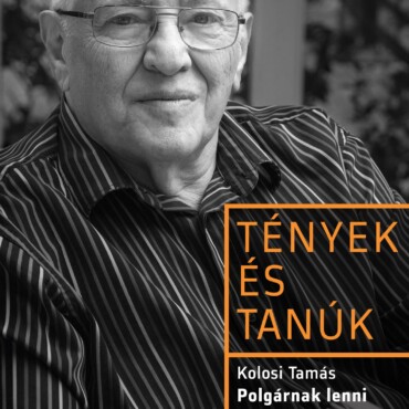 Tények És Tanúk - Polgárnak Lenni