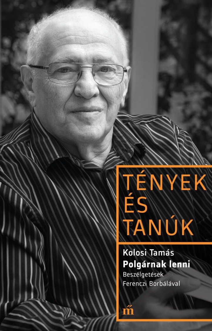Tények És Tanúk - Polgárnak Lenni
