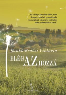 Elég Az Hozzá