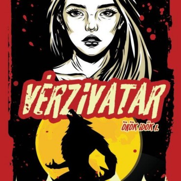 Vérzivatar - Örök Idők I.