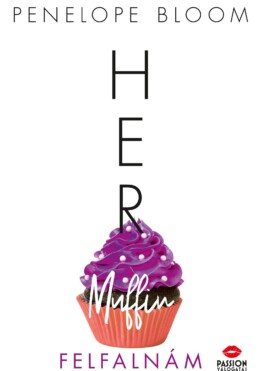 Her Muffin - Felfalnám