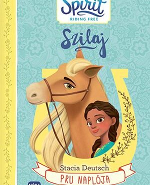 Szilaj - Pru Naplója