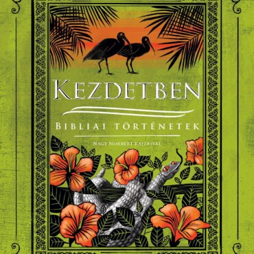 Kezdetben - Bibliai Történetek
