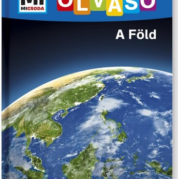 A Föld - Mi Micsoda Olvasó