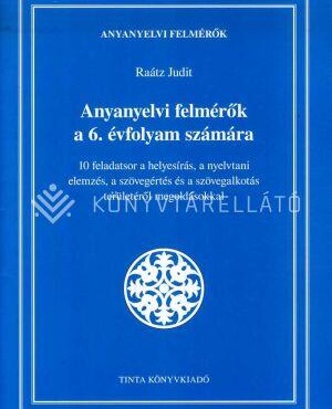 Anyanyelvi Felmérők A 6. Évfolyam Számára