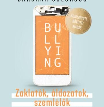 Bullying - Zaklatók, Áldozatok, Szemlélők