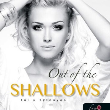 Out Of The Shallows - Túl A Zátonyon (Mély Víz 2.)