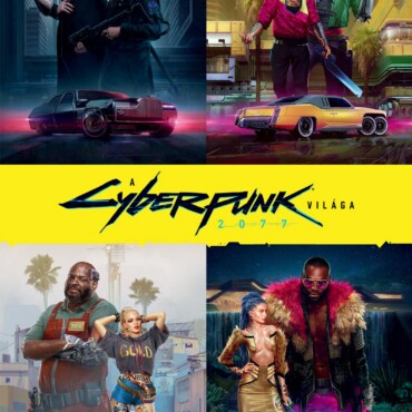 A Cyberpunk 2077 Világa