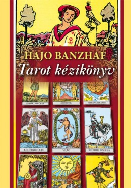 Tarot Kézikönyv - Átdolgozott Kiadás (2020)