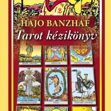 Tarot Kézikönyv - Átdolgozott Kiadás (2020)